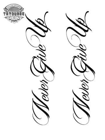 Tatouage éphémère avant bras never give up